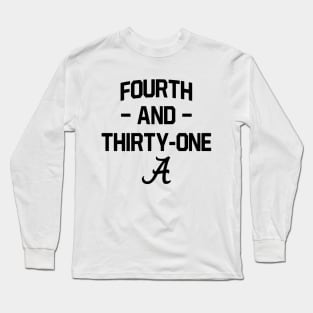 4th and 31 Alabama Football Ver.2 Long Sleeve T-Shirt